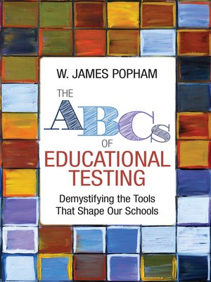 cover image of The ABCs of Educational Testing